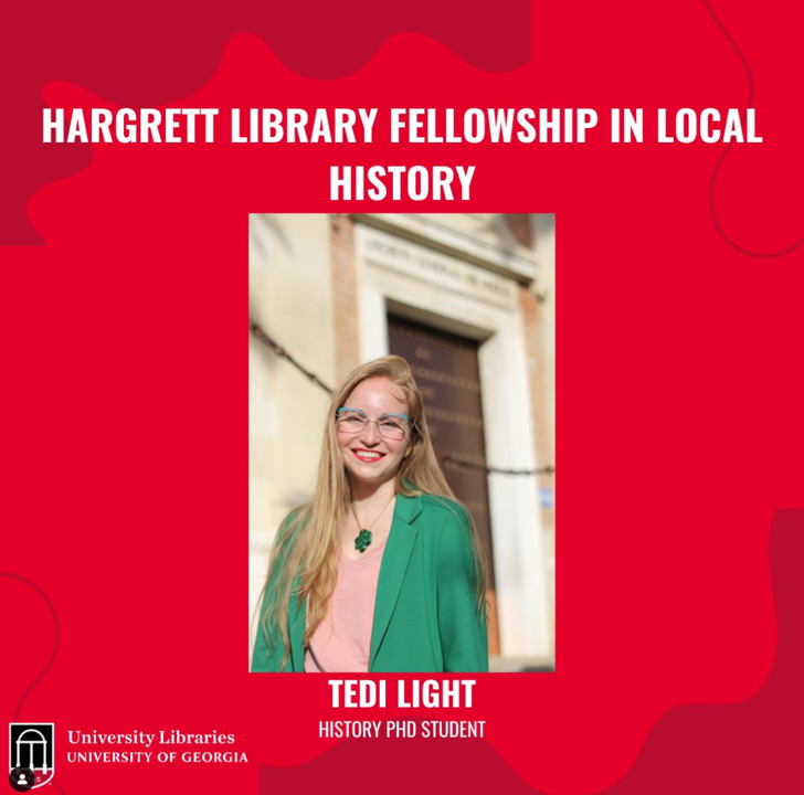 Tedi Light, UGA Libraries Summer Fellow 2024