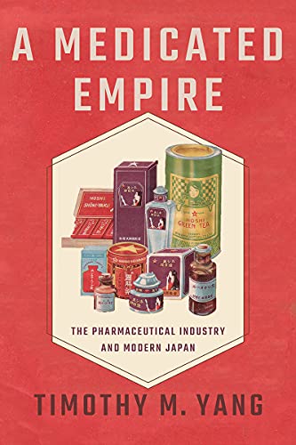Book cover of Tim Yang's A Medicated Empire