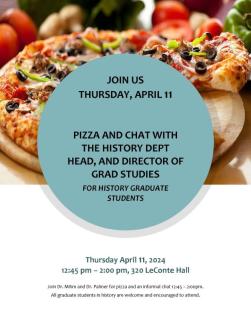 flyer for pizza and chat meetup: graduate students in history