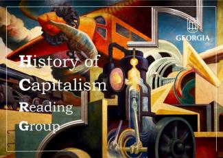 History of Capitalism Reading Group title with art background