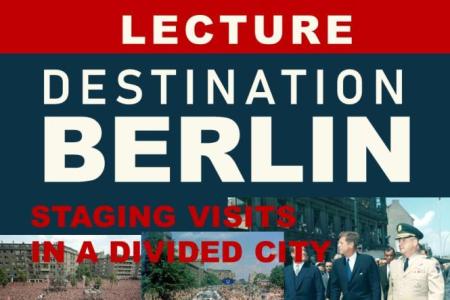 flyer for talk by Andreas Etges: Destination Berlin