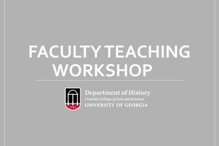 Title header: Faculty Teaching Workshop