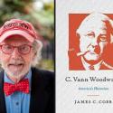 Jim Cobb and his book, C. Vann Woodward: America's Historian