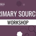 title header: Primary Sources Workshop