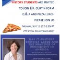 Q & A Pizza lunch with Mary Ellen Curtin for history students, 277 Special Collections library, 12 PM.